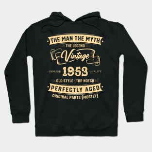 The Legend Vintage 1953 Perfectly Aged Hoodie